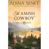 The Amish Cowboy (Large Print)