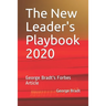 The New Leader's Playbook 2020: George Bradt's Forbes Article