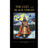The Cult of the Black Virgin