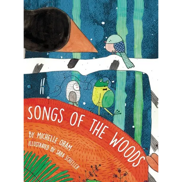Songs of the Woods