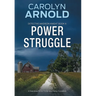 Power Struggle: A Relentless Crime Thriller and Police Procedural