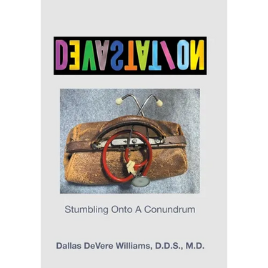 DeVasTaTioN: Stumbling Onto A Conundrum