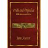 Pride and Prejudice: 200th Anniversary Edition