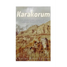 Karakorum: The History and Legacy of the Mongol Empire's Capital