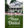 A House Divided