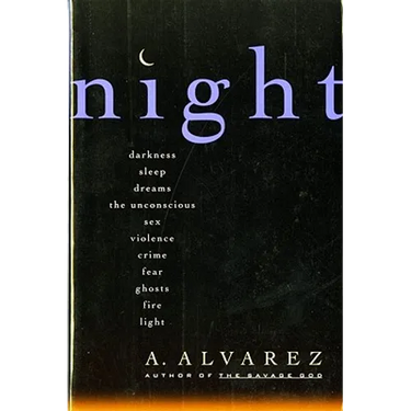 Night: Night Life, Night Language, Sleep, and Dreams