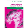 Trade Policy and Economic Welfare