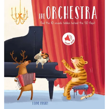I Love Music - The Orchestra: A Sound Board Book with Flaps