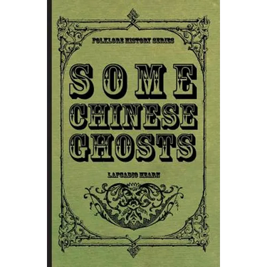 Some Chinese Ghosts