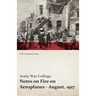 Notes on Fire on Aeroplanes - August, 1917 (WWI Centenary Series)