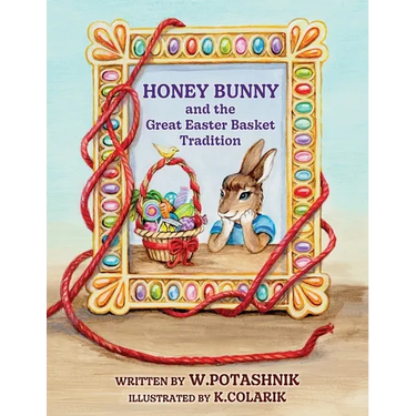 Honey Bunny and the Great Easter Basket Tradition
