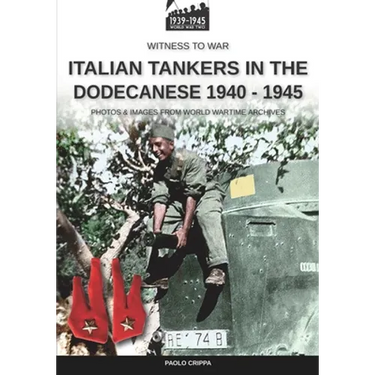 Italian tankers in the Dodecanese 1940-1945