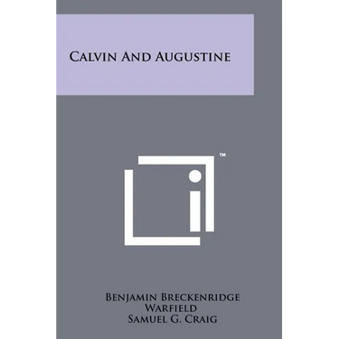 Calvin And Augustine
