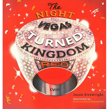 The Night Vegas Turned Kingdom Red