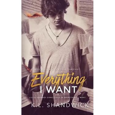 Everything I Want: Book 3