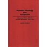 Between Ideology and Realpolitik: Woodrow Wilson and the Russian Revolution, 1917-1921