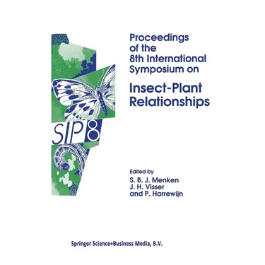 Proceedings of the 8th International Symposium on Insect-Plant Relationships