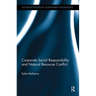 Corporate Social Responsibility and Natural Resource Conflict
