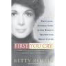 First, You Cry
