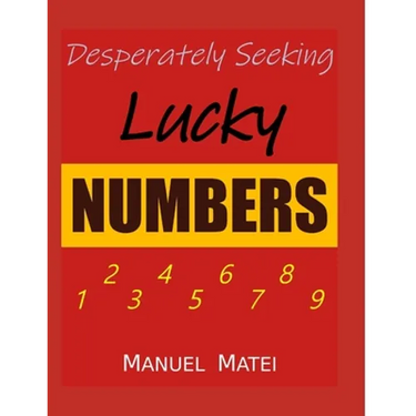 Desperately Seeking Lucky Numbers