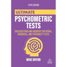 Ultimate Psychometric Tests: 1000 Questions and Answers for Verbal, Numerical, and Personality Tests
