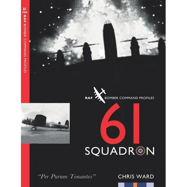 61 Squadron: RAF Bomber Command Squadron Profile