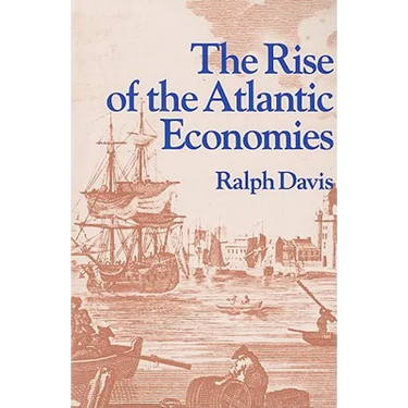 The Rise of the Atlantic Economies