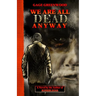 We Are All Dead Anyway