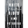 White Blood: A Lyric of Virginia