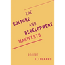The Culture and Development Manifesto