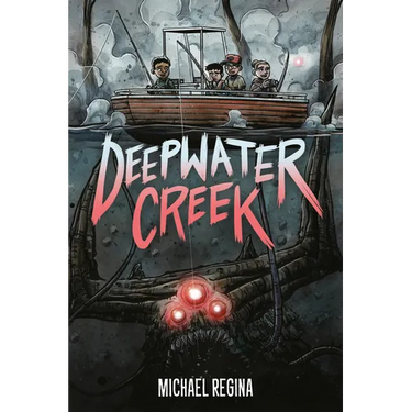 Deepwater Creek: A Graphic Novel