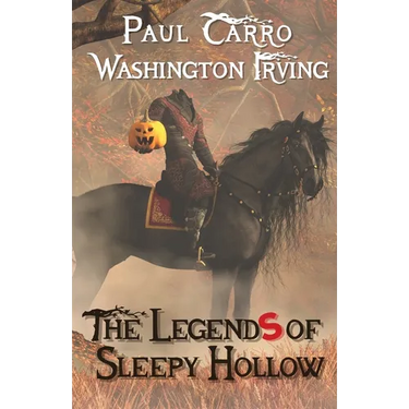 The Legends of Sleepy Hollow