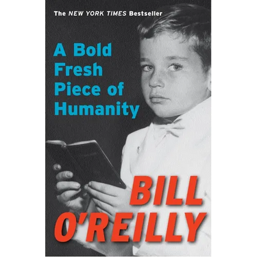 A Bold Fresh Piece of Humanity: A Memoir
