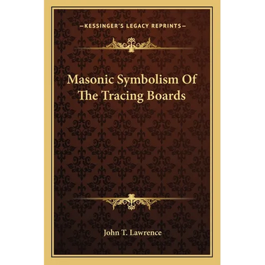 Masonic Symbolism Of The Tracing Boards