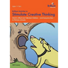 Brilliant Activities to Stimulate Creative Thinking: Stretch Gifted and Talented Children - And Everyone Else - In Primary Schools
