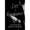 Lies & Vengeance