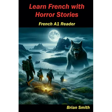 Learn French with Horror Stories