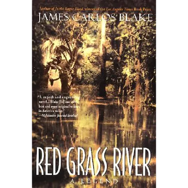 Red Grass River: A Legend