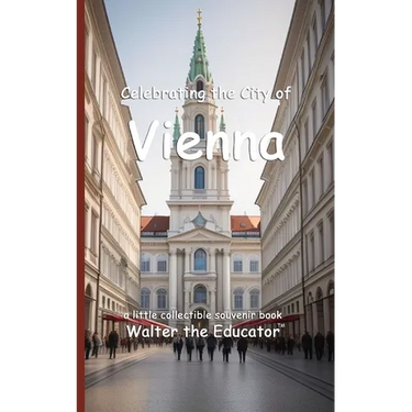 Celebrating the City of Vienna