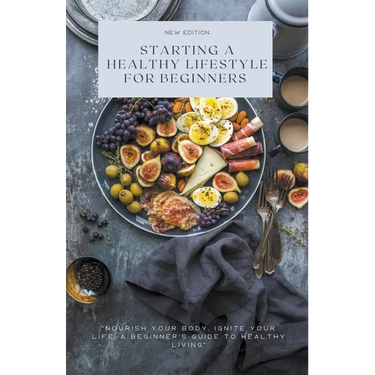 Starting a Healthy Lifestyle for Beginners