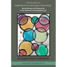 Introduction to Existential‒Phenomenological Psychology: Methodology and Perspective in the Science of Living-Experience