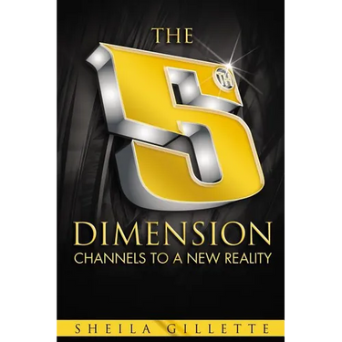 The 5th Dimension: Channels to a New Reality