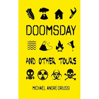 Doomsday and Other Tours: Nine Stories