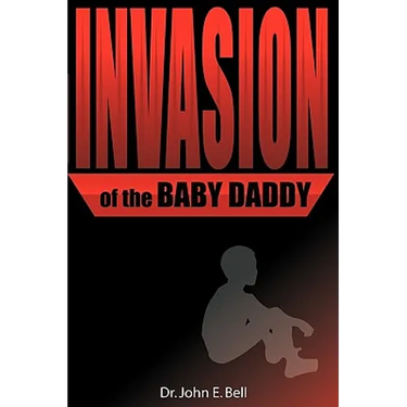 Invasion of the Baby Daddy