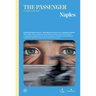 The Passenger: Naples