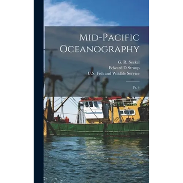 Mid-Pacific Oceanography: Pt. 4