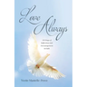 Love Always: 150 Days of Reflections and Encouragement in Faith