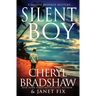 The Silent Boy: A Sloane Monroe Spinoff Series