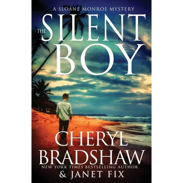The Silent Boy: A Sloane Monroe Spinoff Series