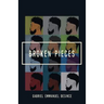 Broken Pieces